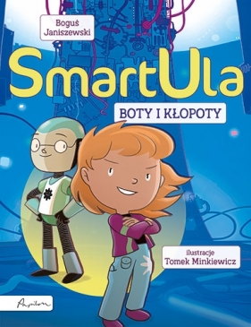 SmartUla. Boty i kłopoty - Boguś Janiszewski