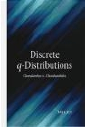 Discrete Q-Distributions Charalambos Charalambides
