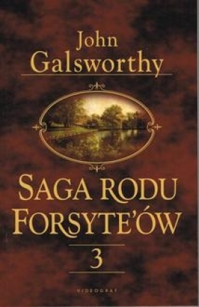 Saga rodu Forsyte'ów Tom 3 Do wynajęcia - Galsworthy John