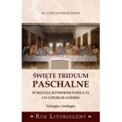 Święte Triduum Paschalne - Czesław Krakowiak
