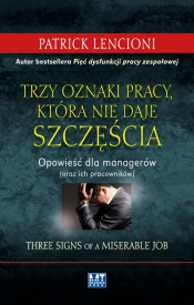 Trzy oznaki pracy, która nie daje szczęścia
