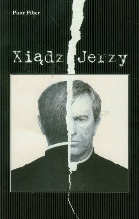 Xiądz Jerzy - Piber Piotr