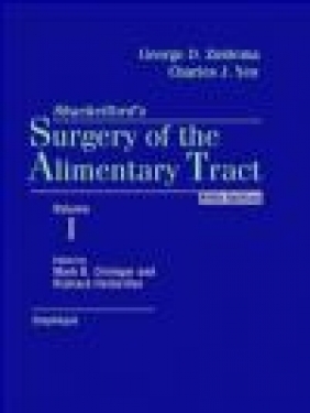 Shackelford's Surgery of Alimentary Tract v 1