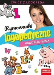 Rymowanki logopedyczne. Wywoływanie głosek - Magdalena Małecka, Agnieszka Anna Wiatrowska