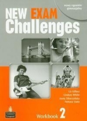 New Exam Challenges 2 Workbook z płytą CD - Lindsay White, Anna Sikorzyńska, Liz Kilbey