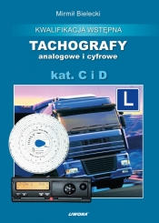 Tachografy analogowe i cyfrowe Kategoria C i D - Bielecki Mirmił