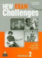 New Exam Challenges 2 Workbook z płytą CD - Sikorzyńska Anna, White Lindsay, Kilbey Liz