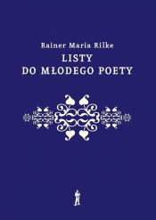 Listy do młodego poety - Rilke Rainer Maria