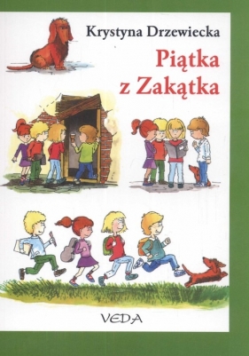 Piątka z zakątka - Drzewiecka Krystyna