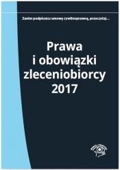 Prawa i obowiązki zleceniobiorcy 2017