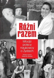 Różni razem Młodzi polscy naukowcy o Żydach - <br />