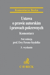 Ustawa o prawie autorskim i prawach pokrewnych. Komentarz