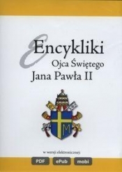 Encykliki Ojca Świętego św. Jana Pawła II CD - Jan Paweł II