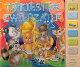 Orkiestra zwierzątek