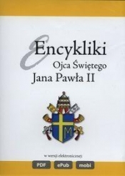 Encykliki Ojca Świętego św. Jana Pawła II CD - Św. Jan Paweł II
