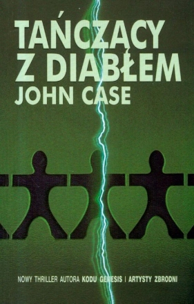 Tańczący z diabłem - Case John