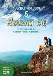 Szukam cię. Podręcznik do religii dla klasy 5 szkoły podstawowej