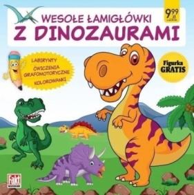 Wesołe łamigłówki z dinozaurami + figurka - Opracowanie zbiorowe