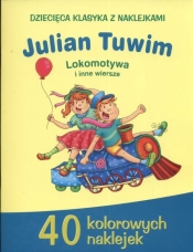Julian Tuwim Lokomotywa i inne wiersze - <br />