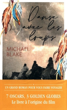 Danse avec les loups - Blake Michael