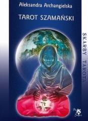Tarot Szamański - Archangielska Aleksandra
