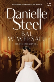Bal w Wersalu - Danielle Steel