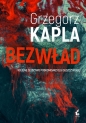Bezwład - Grzegorz Kapla