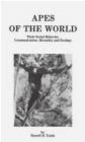 Apes of the World Russell H. Tuttle, R Tuttle