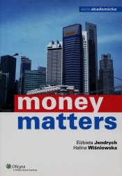 Money matters - Wiśniewska Halina, Jendrych Elżbieta