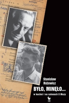 Było, minęło... - Różewicz Stanisław