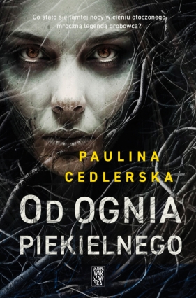 Od ognia piekielnego - Cedlerska Paulina