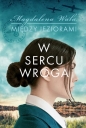 W sercu wroga. Między jeziorami. Tom 1 - Magdalena Wala