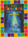 Hulajnocka Wiersze dla dzieci  Papuzińska Joanna