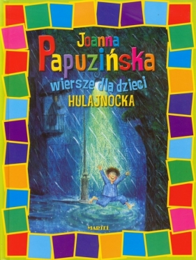 Hulajnocka Wiersze dla dzieci - Papuzińska Joanna<br />