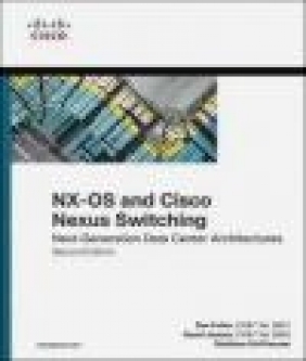 NX-OS and Cisco Nexus Switching Matthew McPherson, David Jansen, Ron Fuller