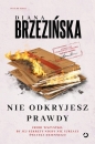 Nie odkryjesz prawdy. Tom 4 - Diana Brzezińska