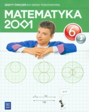 Matematyka 2001 6 Zeszyt ćwiczeń Część 3 - Dąbrowski Mirosław