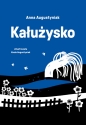 Kałużysko - Anna Augustyniak