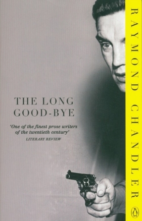 The Long Good-Bye - Chandler Raymond