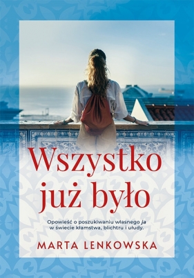 Wszystko już było - Marta Lenkowska