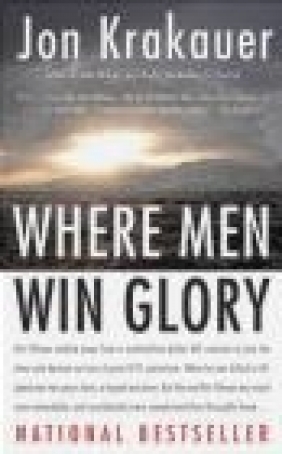 Where Men Win Glory Jon Krakauer