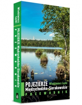 Pojezierze Międzychodzko-Sierakowskie - Łęcki Włodzimierz