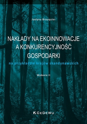 Nakłady na ekoinnowacje a konkurencyjność gospodarki - Brouquier Justyna 