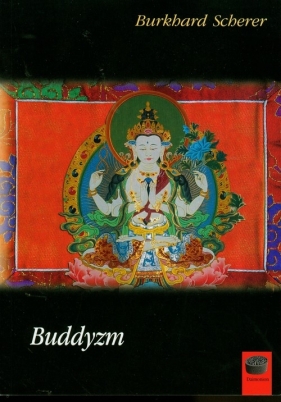 Buddyzm - Scherer Burkhard