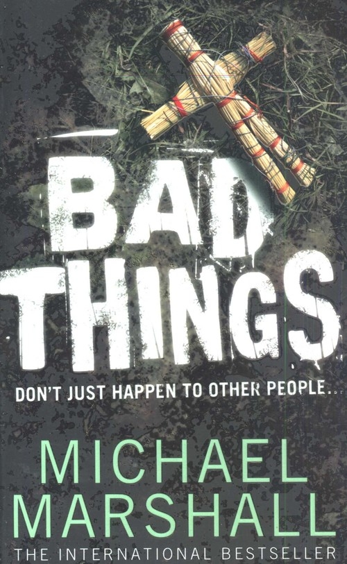 Bad Things