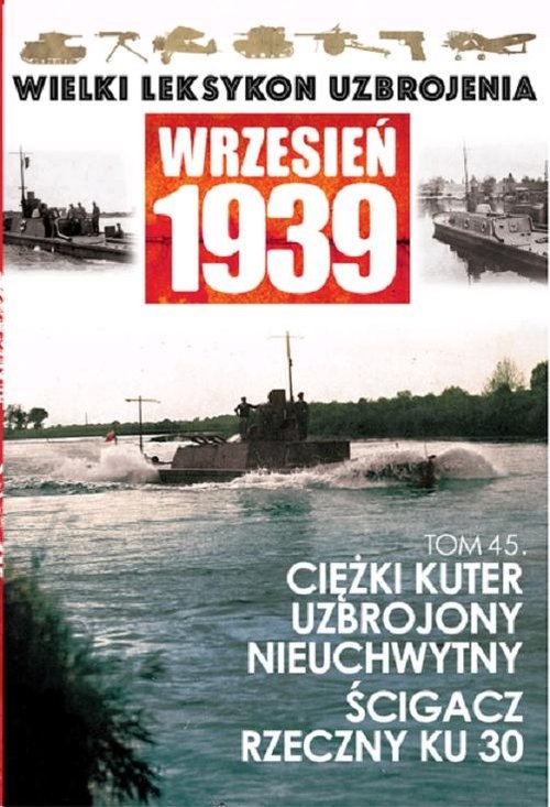 Ciężki kuter nieuchwytny ścigacz rzeczny KU 30