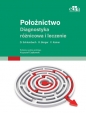 Położnictwo Diagnostyka różnicowa i leczenie - D. Schlembach