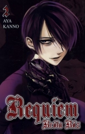 Requiem Króla Róż. Tom 2 - Aya Kanno