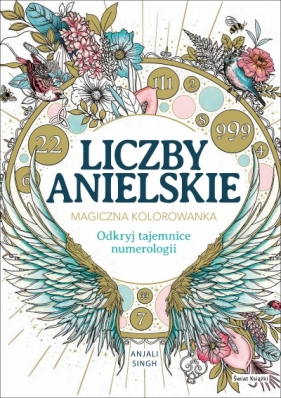 Liczby anielskie - Anjali Singh