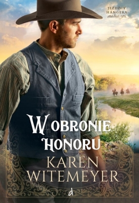 W obronie honoru - Karen Witemeyer